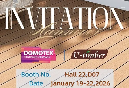 Welcome to the future life,explore the new wood plastic - U-Timber is meeting you at DOMOTEX Hannover 2026